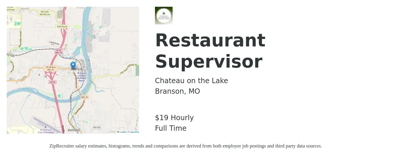 Chateau on the Lake job posting for a Restaurant Supervisor in Branson, MO with a salary of $20 Hourly with a map of Branson location.