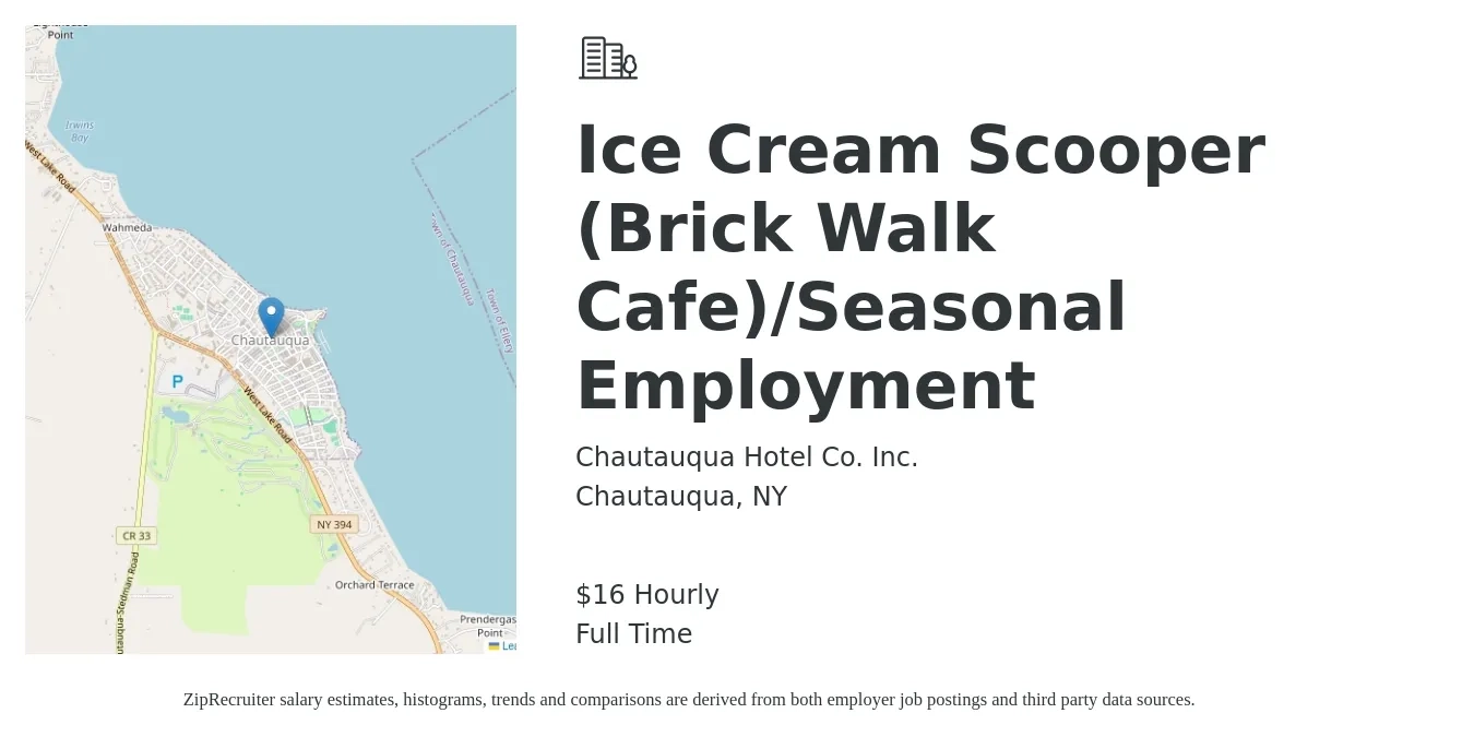 Chautauqua Hotel Co. Inc. job posting for a Ice Cream Scooper (Brick Walk Cafe)/Seasonal Employment in Chautauqua, NY with a salary of $17 Hourly with a map of Chautauqua location.
