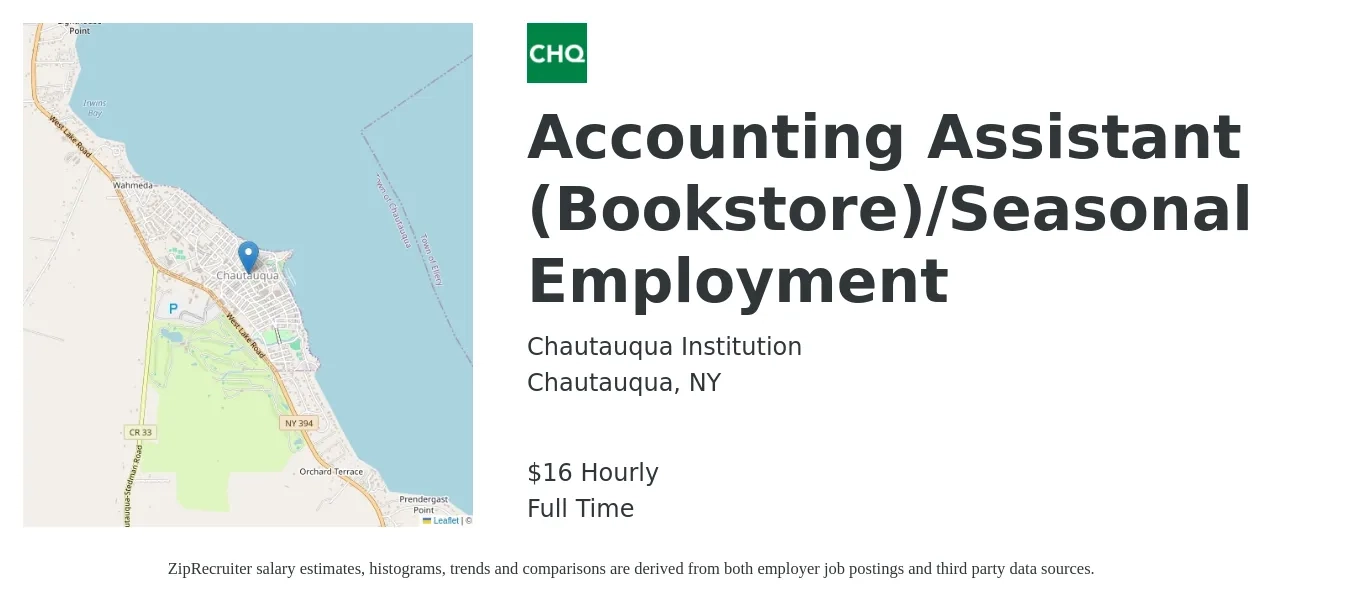 Chautauqua Institution job posting for a Accounting Assistant (Bookstore)/Seasonal Employment in Chautauqua, NY with a salary of $16 Hourly with a map of Chautauqua location.