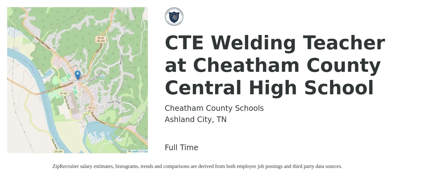 Cheatham County Schools job posting for a CTE Welding Teacher at Cheatham County Central High School in Ashland City, TN with a salary of $49,700 to $63,400 Yearly with a map of Ashland City location.