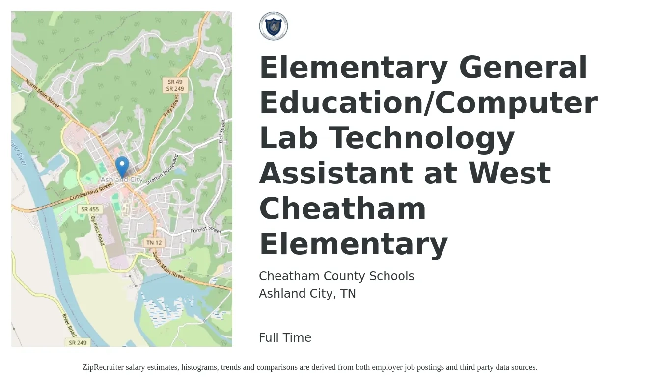Cheatham County Schools job posting for a Elementary General Education/Computer Lab Technology Assistant at West Cheatham Elementary in Ashland City, TN with a salary of $16 to $20 Hourly with a map of Ashland City location.