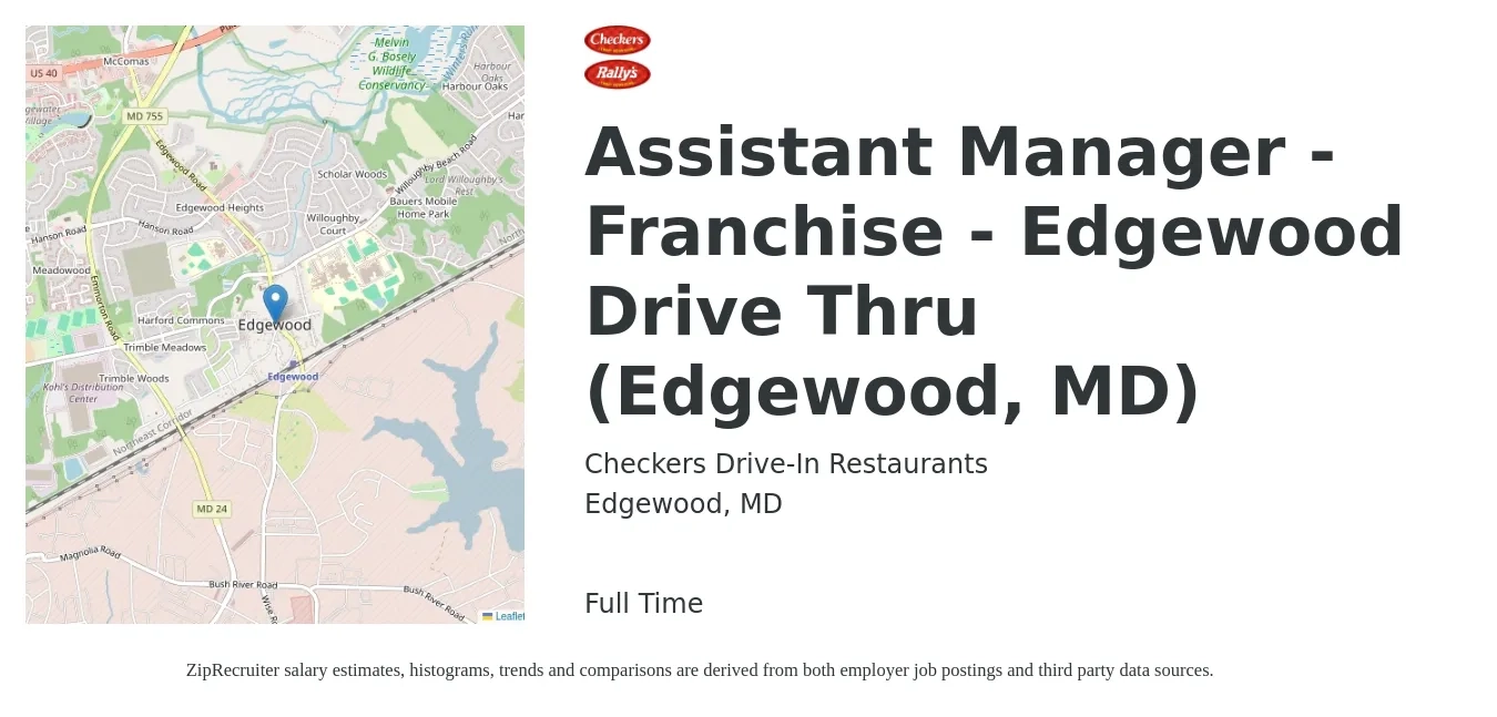 Checkers Drive-In Restaurants job posting for a Assistant Manager - Franchise - Edgewood Drive Thru (Edgewood, MD) in Edgewood, MD with a map of Edgewood location.