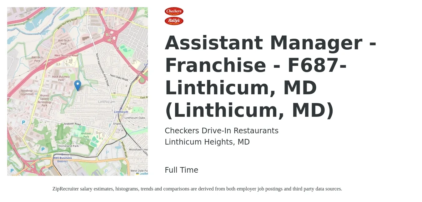 Checkers Drive-In Restaurants job posting for a Assistant Manager - Franchise - F687-Linthicum, MD (Linthicum, MD) in Linthicum Heights, MD with a salary of $16 to $24 Hourly with a map of Linthicum Heights location.