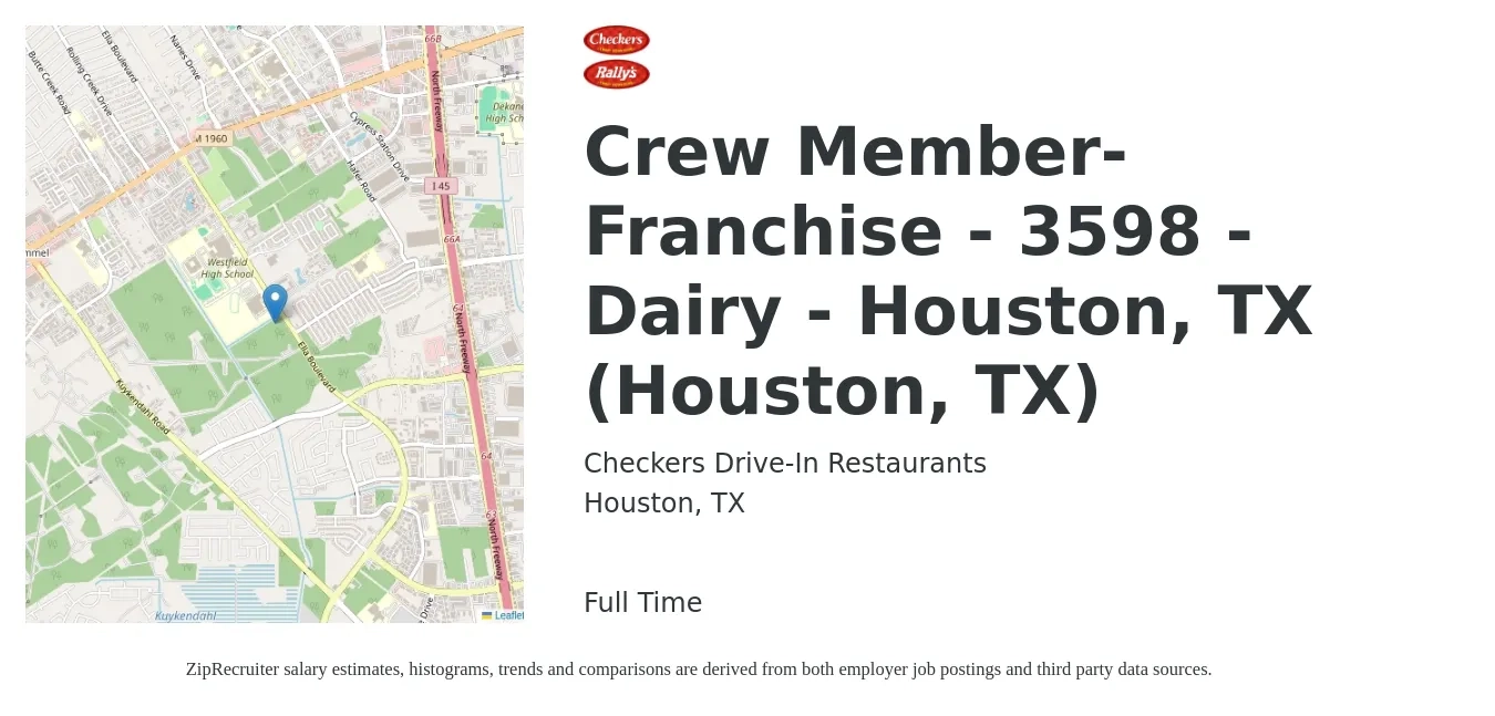 Checkers Drive-In Restaurants, Inc. job posting for a Crew Member-Franchise - 3598 - Dairy - Houston, TX (Houston, TX) in Houston, TX with a salary of $11 to $14 Hourly with a map of Houston location.