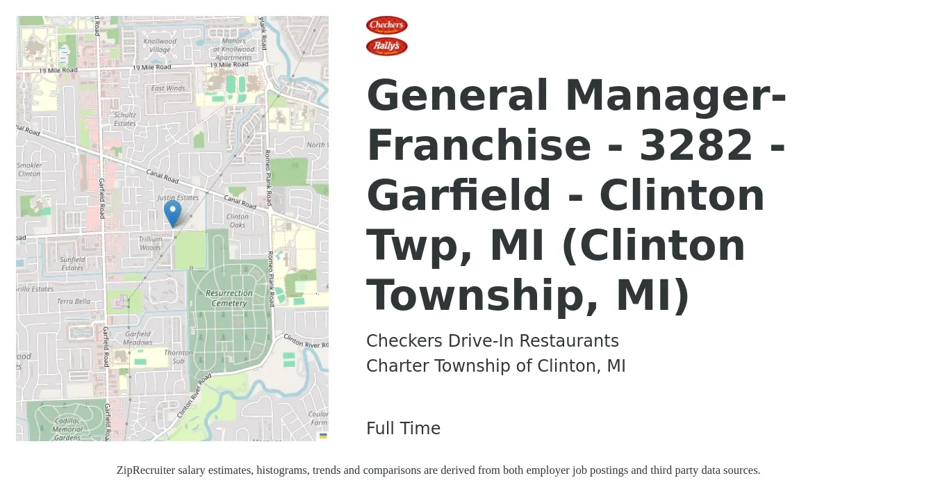 Checkers Drive-In Restaurants job posting for a General Manager-Franchise - 3282 - Garfield - Clinton Twp, MI (Clinton Township, MI) in Charter Township of Clinton, MI with a salary of $49,000 to $67,600 Yearly with a map of Charter Township of Clinton location.