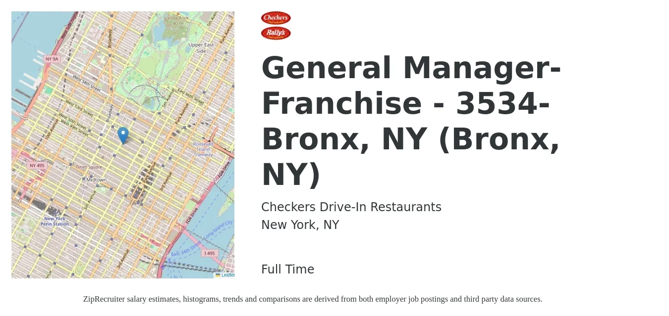 Checkers Drive-In Restaurants job posting for a General Manager-Franchise - 3534-Bronx, NY (Bronx, NY) in New York, NY with a salary of $59,100 to $81,500 Yearly with a map of New York location.