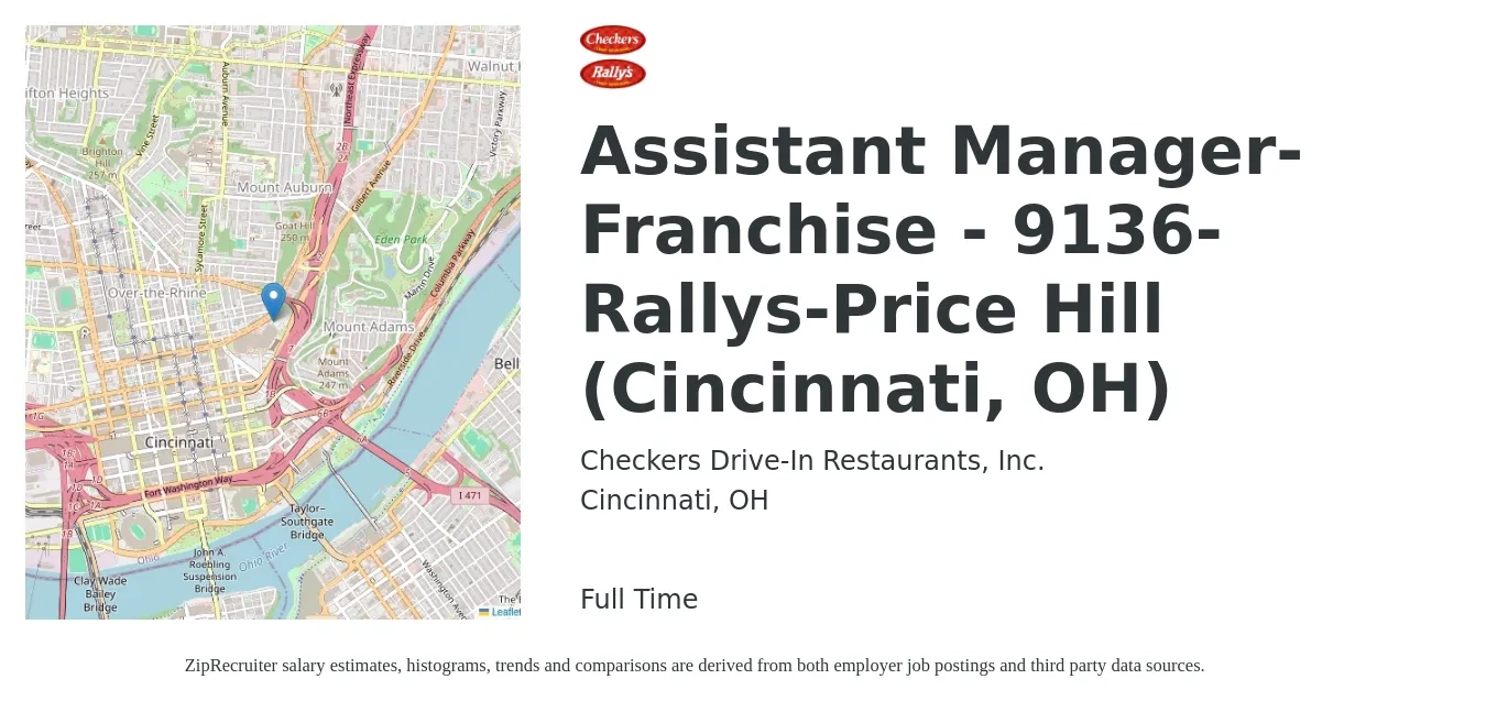 Checkers Drive-In Restaurants, Inc. job posting for a Assistant Manager-Franchise - 9136-Rallys-Price Hill (Cincinnati, OH) in Cincinnati, OH with a salary of $16 to $24 Hourly with a map of Cincinnati location.
