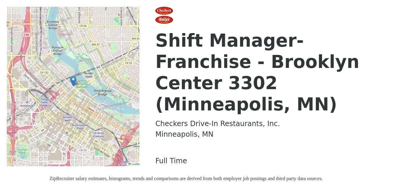 Checkers Drive-In Restaurants job posting for a Shift Manager-Franchise - Brooklyn Center 3302 (Minneapolis, MN) in Minneapolis, MN with a salary of $16 to $20 Hourly with a map of Minneapolis location.