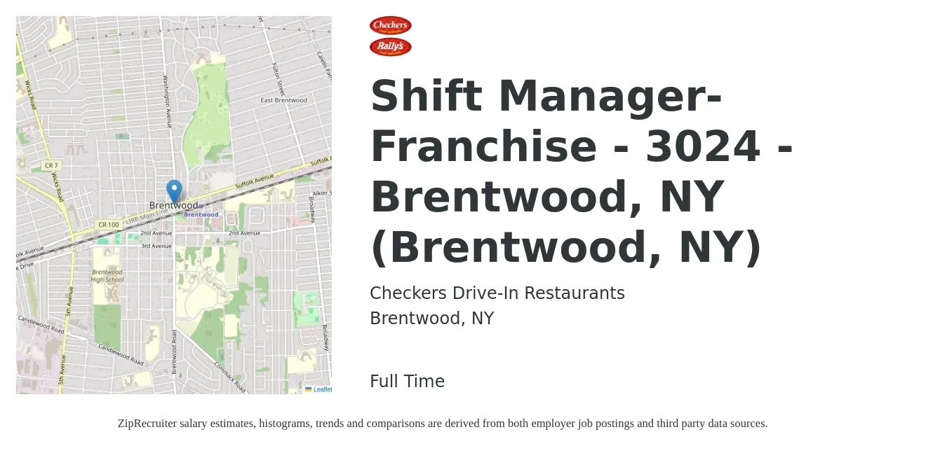 Checkers Drive-In Restaurants, Inc. job posting for a Shift Manager-Franchise - 3024 -Brentwood, NY (Brentwood, NY) in Brentwood, NY with a salary of $15 to $19 Hourly with a map of Brentwood location.