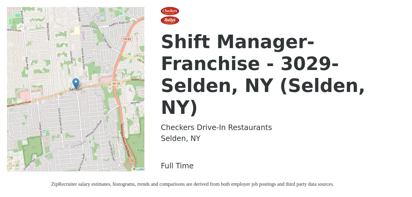 Checkers Drive-In Restaurants job posting for a Shift Manager-Franchise - 3029-Selden, NY (Selden, NY) in Selden, NY with a salary of $77,000 to $136,100 Yearly with a map of Selden location.