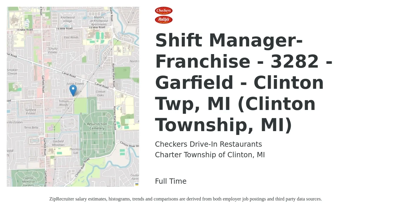 Checkers Drive-In Restaurants job posting for a Shift Manager-Franchise - 3282 - Garfield - Clinton Twp, MI (Clinton Township, MI) in Charter Township of Clinton, MI with a salary of $14 to $17 Hourly with a map of Charter Township of Clinton location.