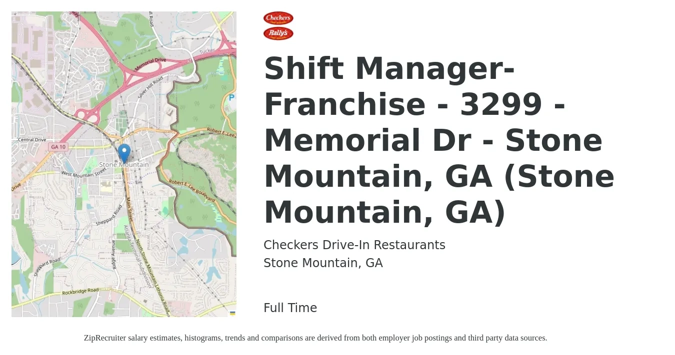 Checkers Drive-In Restaurants job posting for a Shift Manager-Franchise - 3299 - Memorial Dr - Stone Mountain, GA (Stone Mountain, GA) in Stone Mountain, GA with a salary of $14 to $17 Hourly with a map of Stone Mountain location.