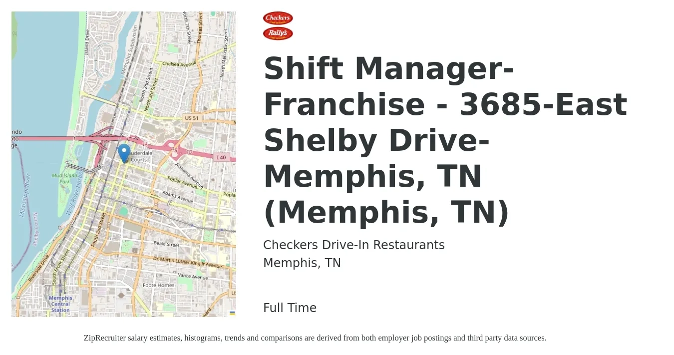 Checkers Drive-In Restaurants job posting for a Shift Manager-Franchise - 3685-East Shelby Drive-Memphis, TN (Memphis, TN) in Memphis, TN with a salary of $14 to $17 Hourly with a map of Memphis location.