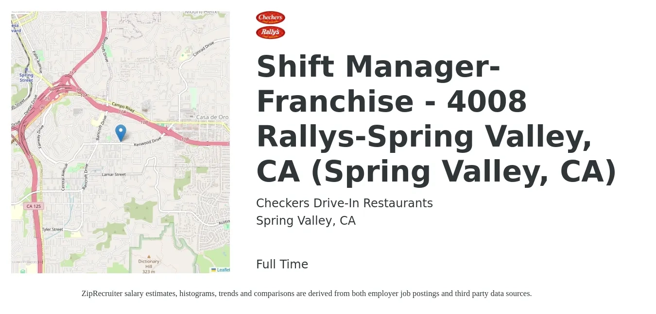Checkers Drive-In Restaurants job posting for a Shift Manager-Franchise - 4008 Rallys-Spring Valley, CA (Spring Valley, CA) in Spring Valley, CA with a salary of $15 to $19 Hourly with a map of Spring Valley location.