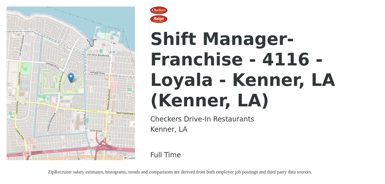 Checkers Drive-In Restaurants job posting for a Shift Manager-Franchise - 4116 - Loyala - Kenner, LA (Kenner, LA) in Kenner, LA with a salary of $38,000 to $58,300 Yearly with a map of Kenner location.