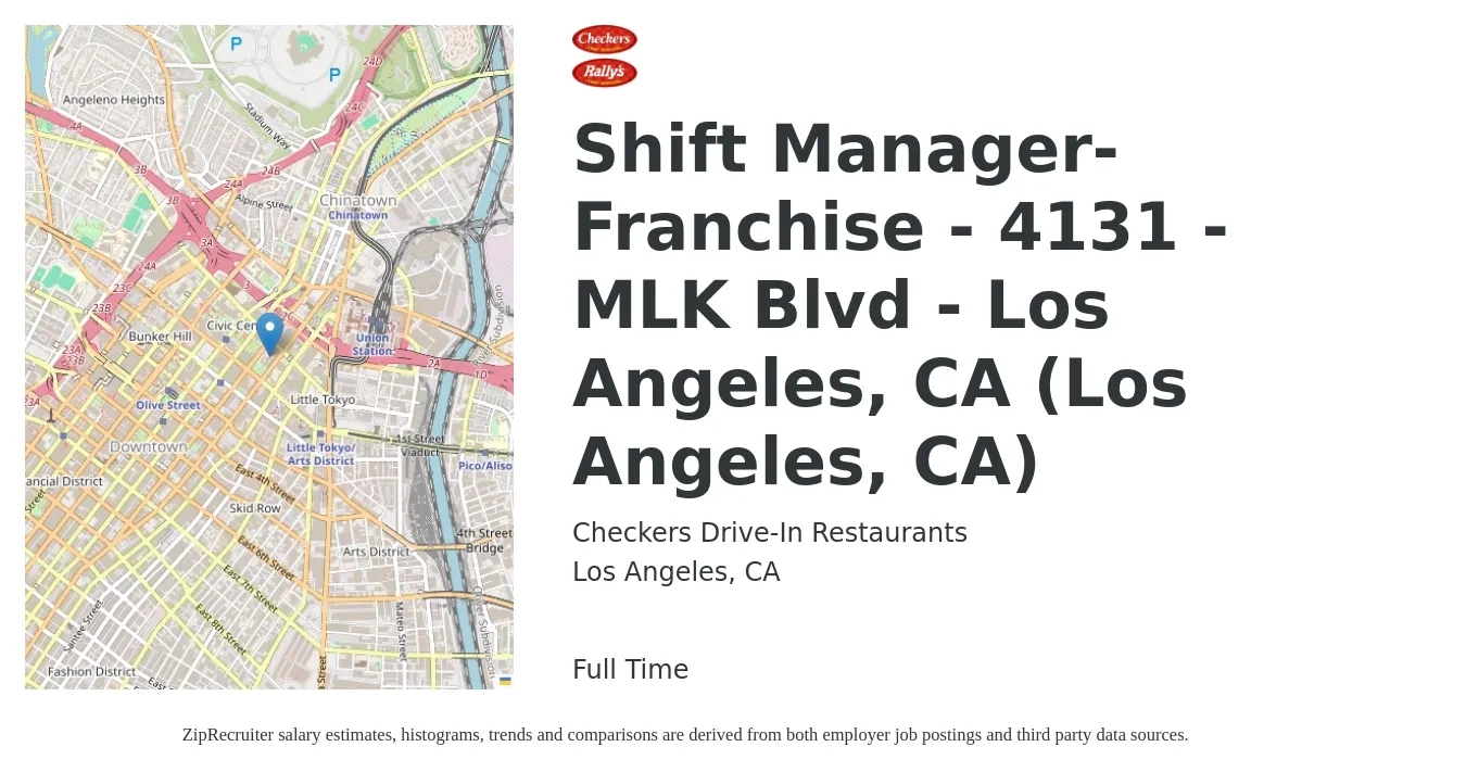Checkers Drive-In Restaurants job posting for a Shift Manager-Franchise - 4131 - MLK Blvd - Los Angeles, CA (Los Angeles, CA) in Los Angeles, CA with a salary of $16 to $20 Hourly with a map of Los Angeles location.