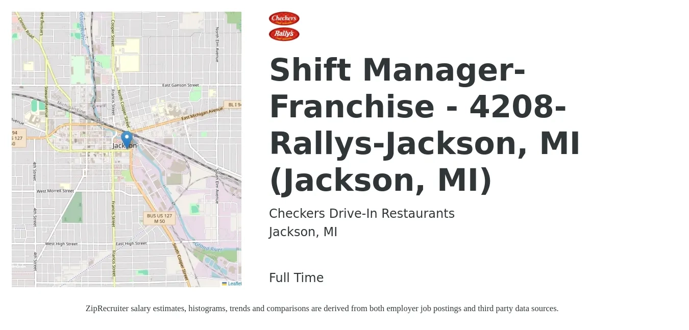 Checkers Drive-In Restaurants, Inc. job posting for a Shift Manager-Franchise - 4208-Rallys-Jackson, MI (Jackson, MI) in Jackson, MI with a salary of $14 to $18 Hourly with a map of Jackson location.