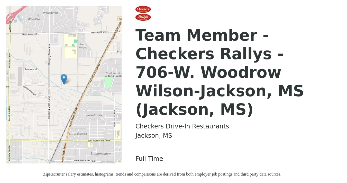 Checkers Drive-In Restaurants job posting for a Team Member - Checkers Rallys - 706-W. Woodrow Wilson-Jackson, MS (Jackson, MS) in Jackson, MS with a salary of $11 to $14 Hourly with a map of Jackson location.