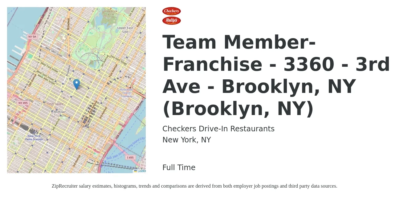 Checkers Drive-In Restaurants job posting for a Team Member-Franchise - 3360 - 3rd Ave - Brooklyn, NY (Brooklyn, NY) in New York, NY with a salary of $13 to $16 Hourly with a map of New York location.