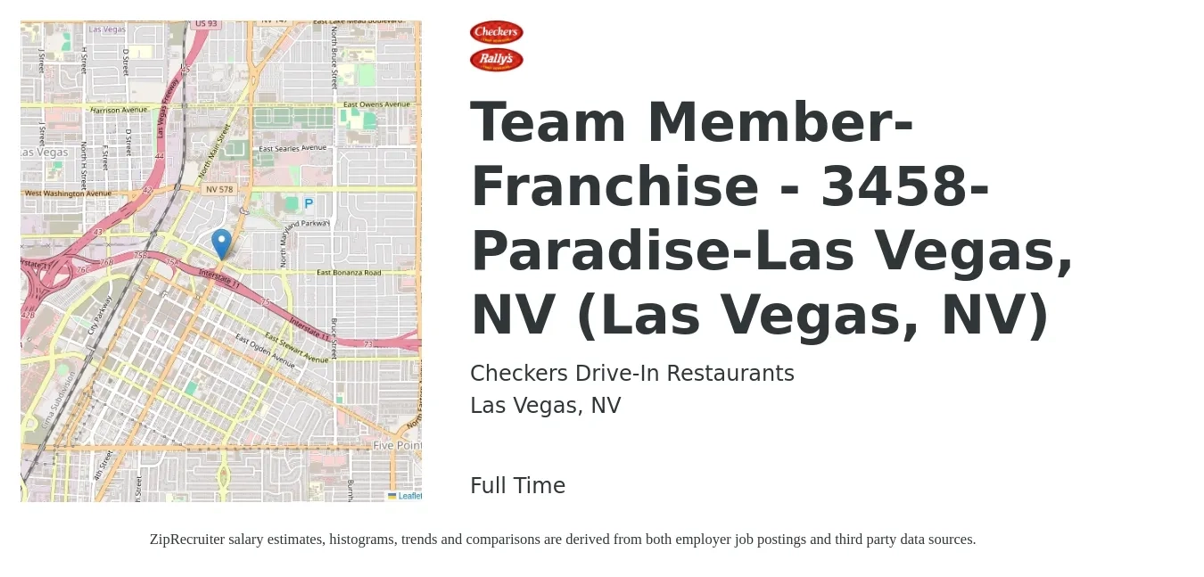 Checkers Drive-In Restaurants job posting for a Team Member-Franchise - 3458-Paradise-Las Vegas, NV (Las Vegas, NV) in Las Vegas, NV with a salary of $18 to $30 Hourly with a map of Las Vegas location.