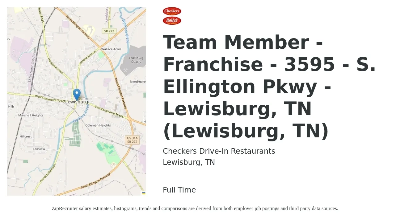 Checkers Drive-In Restaurants job posting for a Team Member - Franchise - 3595 - S. Ellington Pkwy - Lewisburg, TN (Lewisburg, TN) in Lewisburg, TN with a salary of $11 to $14 Hourly with a map of Lewisburg location.