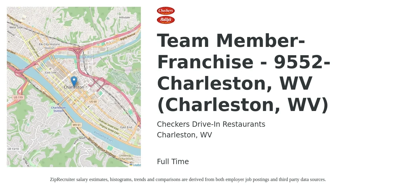 Checkers Drive-In Restaurants job posting for a Team Member-Franchise - 9552-Charleston, WV (Charleston, WV) in Charleston, WV with a salary of $12 to $15 Hourly with a map of Charleston location.