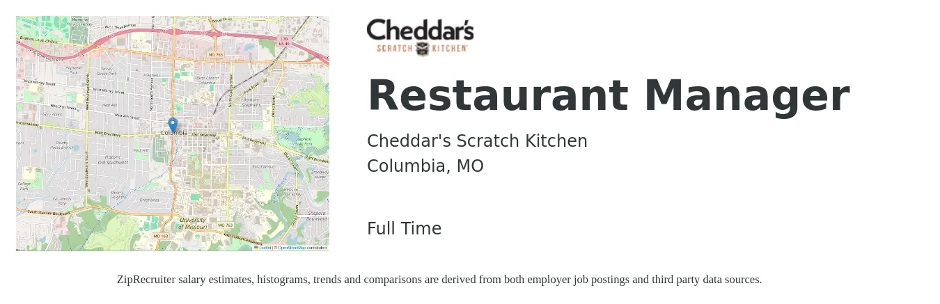 Cheddar's Scratch Kitchen job posting for a Restaurant Manager in Columbia, MO with a salary of $42,800 to $60,400 Yearly with a map of Columbia location.