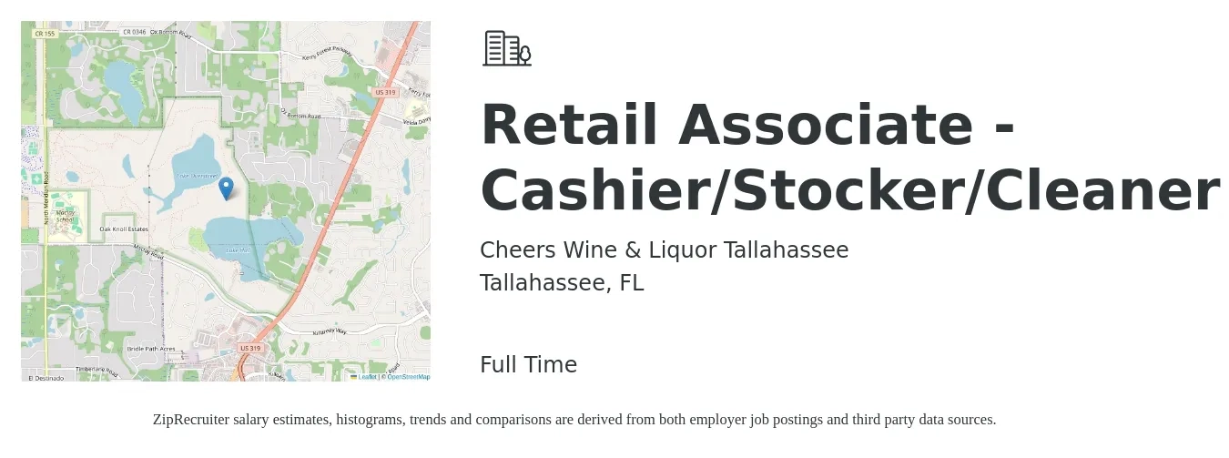 Cheers Wine & Liquor Tallahassee job posting for a Retail Associate - Cashier/Stocker/Cleaner in Tallahassee, FL with a salary of $14 to $17 Hourly with a map of Tallahassee location.