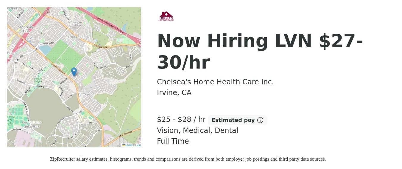 Chelsea's Home Health Care Inc. job posting for a Now Hiring LVN $27-30/hr in Irvine, CA with a salary of $27 to $30 Hourly and benefits including medical, retirement, vision, and dental with a map of Irvine location.