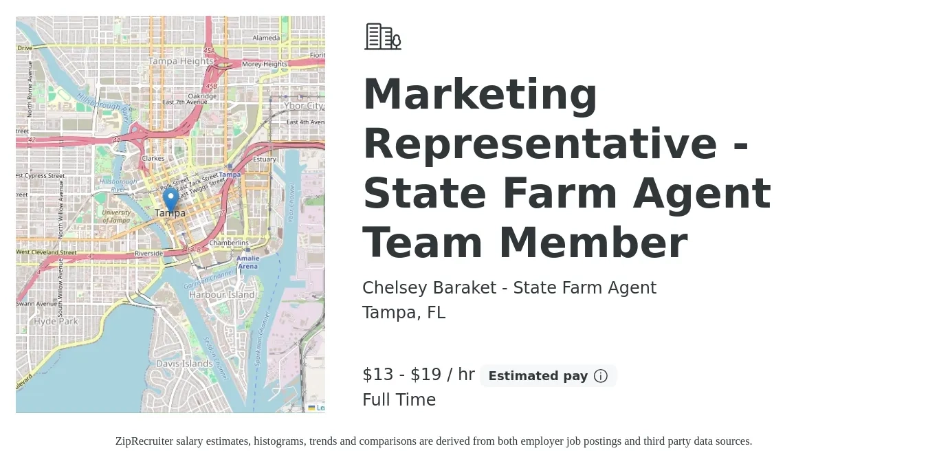 Chelsey Baraket - State Farm Agent job posting for a Marketing Representative - State Farm Agent Team Member in Tampa, FL with a salary of $14 to $20 Hourly with a map of Tampa location.