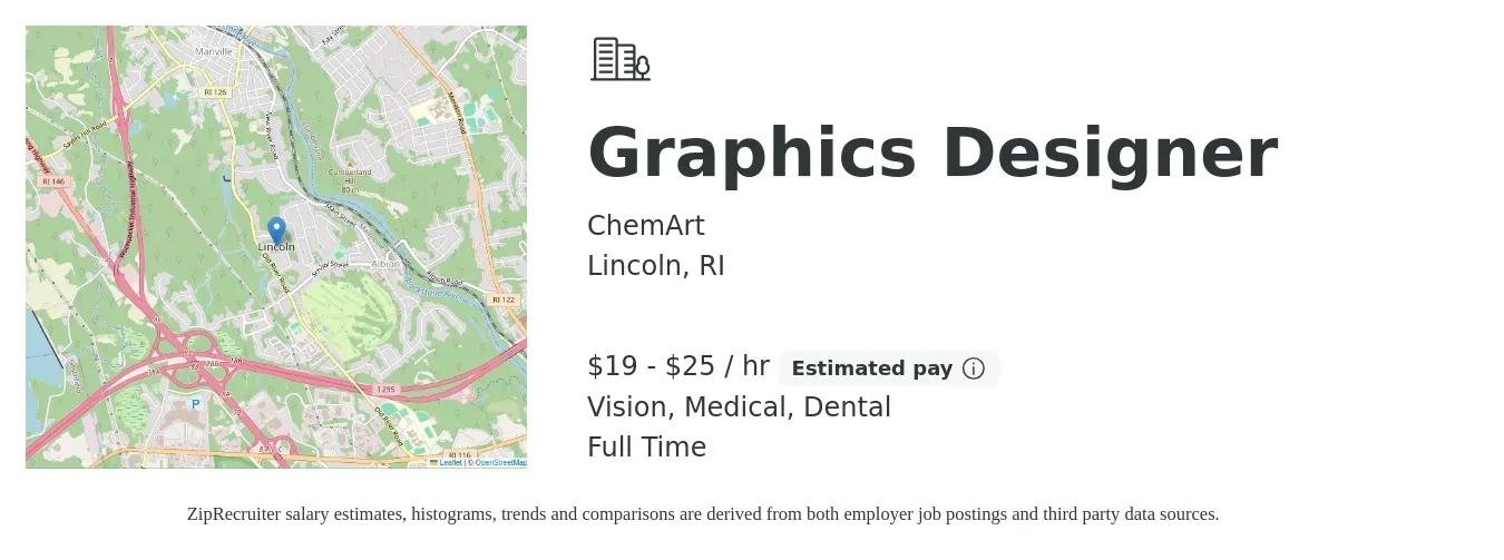 ChemArt job posting for a Graphics Designer in Lincoln, RI with a salary of $20 to $26 Hourly and benefits including pto, retirement, vision, dental, life_insurance, and medical with a map of Lincoln location.