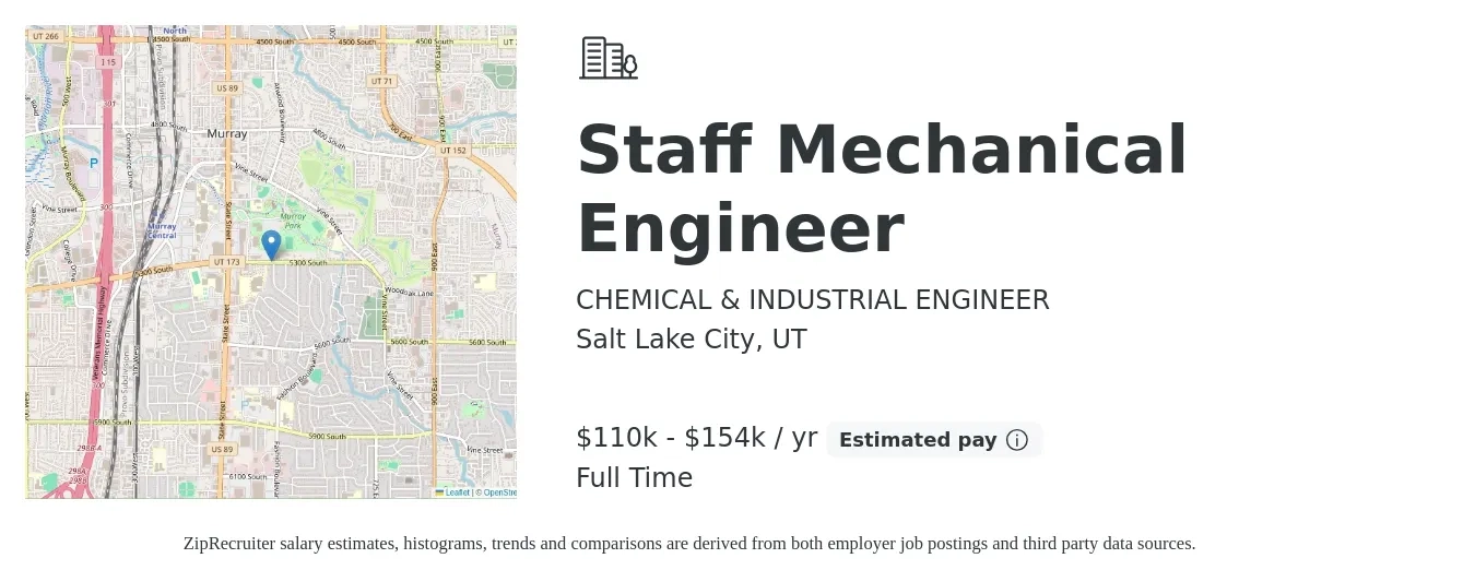 CHEMICAL & INDUSTRIAL ENGINEER job posting for a Staff Mechanical Engineer in Salt Lake City, UT with a salary of $110,000 to $154,000 Yearly with a map of Salt Lake City location.