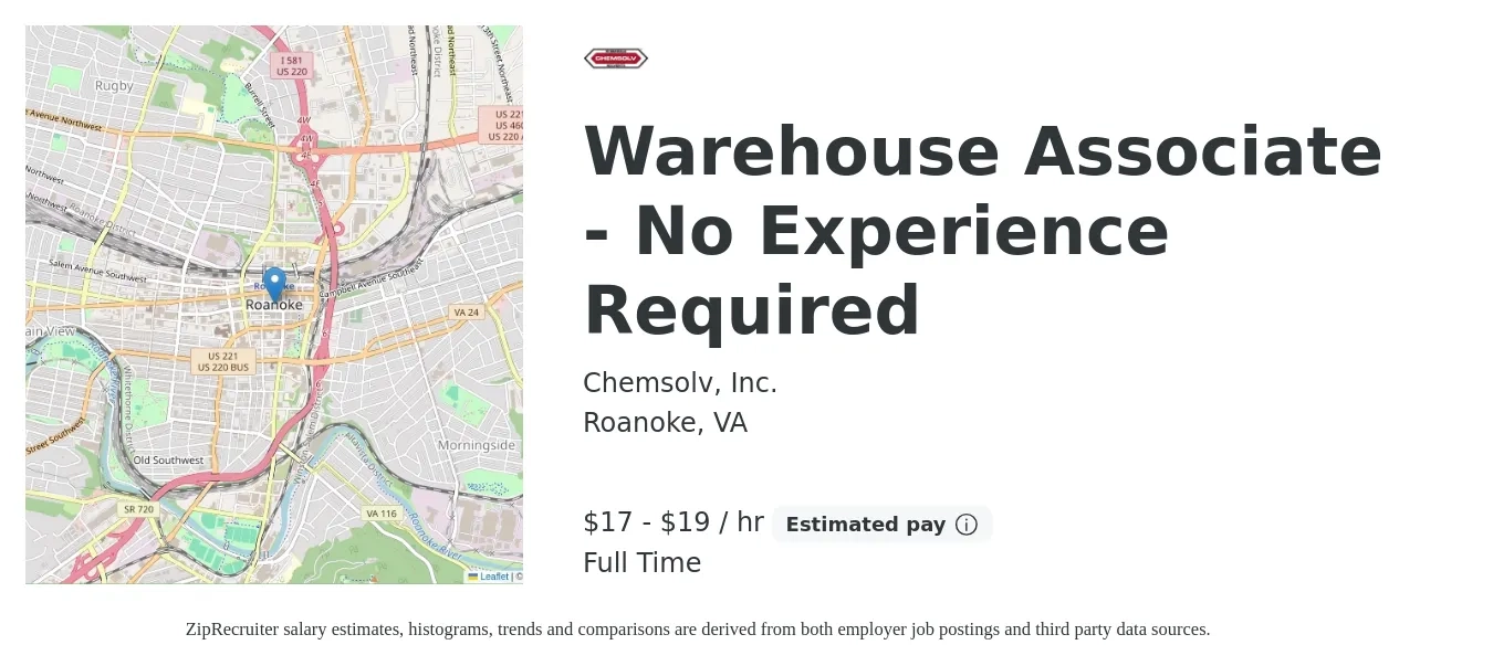 Chemsolv, Inc. job posting for a Warehouse Associate - No Experience Required in Roanoke, VA with a salary of $18 to $20 Hourly with a map of Roanoke location.