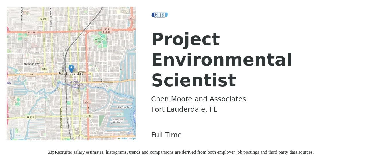 Chen Moore and Associates job posting for a Project Environmental Scientist in Fort Lauderdale, FL with a salary of $71,700 to $94,200 Yearly with a map of Fort Lauderdale location.