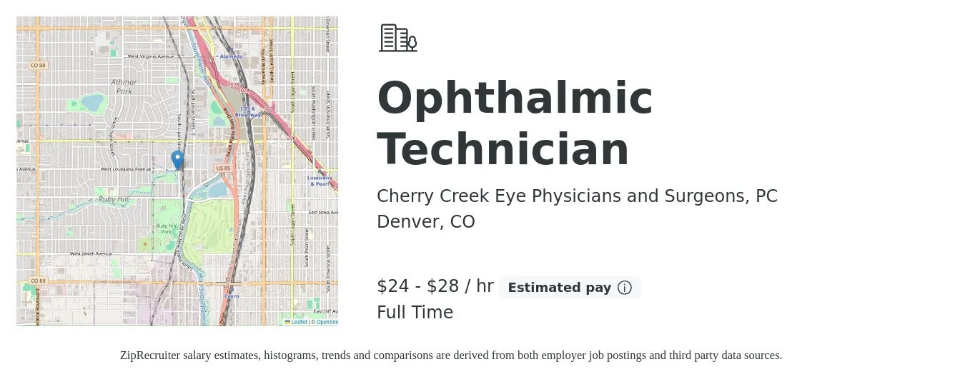 Cherry Creek Eye Physicians and Surgeons, PC job posting for a Ophthalmic Technician in Denver, CO with a salary of $25 to $30 Hourly with a map of Denver location.