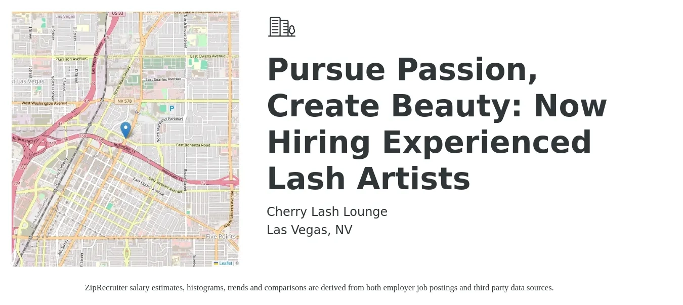 Cherry Lash Lounge job posting for a Pursue Passion, Create Beauty: Now Hiring Experienced Lash Artists in Las Vegas, NV with a salary of $19 to $26 Hourly with a map of Las Vegas location.