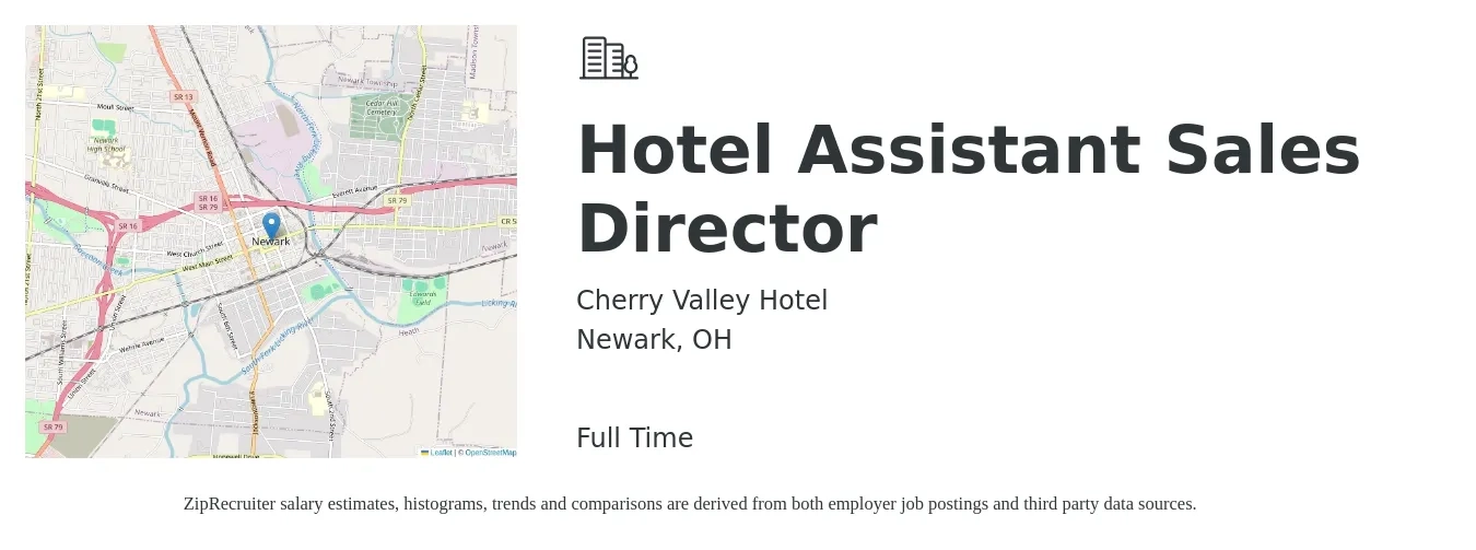 Cherry Valley Hotel job posting for a Hotel Assistant Sales Director in Newark, OH with a salary of $65,000 to $72,000 Yearly with a map of Newark location.