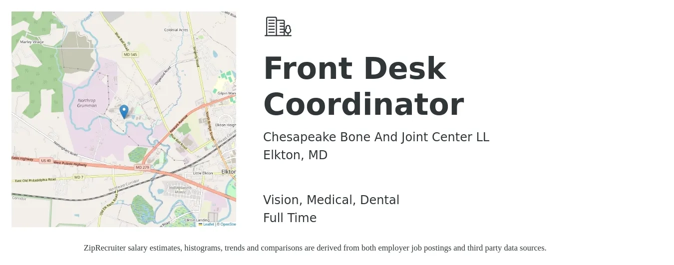 Chesapeake Bone And Joint Center LL job posting for a Front Desk Coordinator in Elkton, MD with a salary of $16 to $20 Hourly and benefits including dental, medical, and vision with a map of Elkton location.