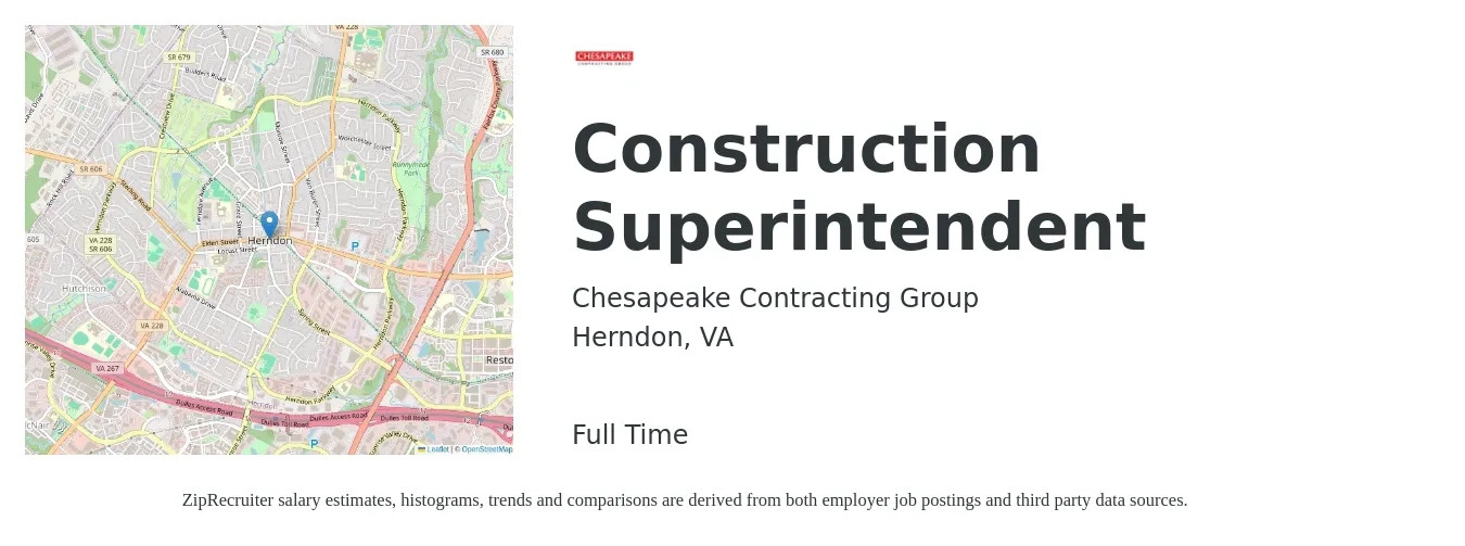 Chesapeake Contracting Group job posting for a Construction Superintendent in Herndon, VA with a salary of $73,000 to $118,800 Yearly with a map of Herndon location.