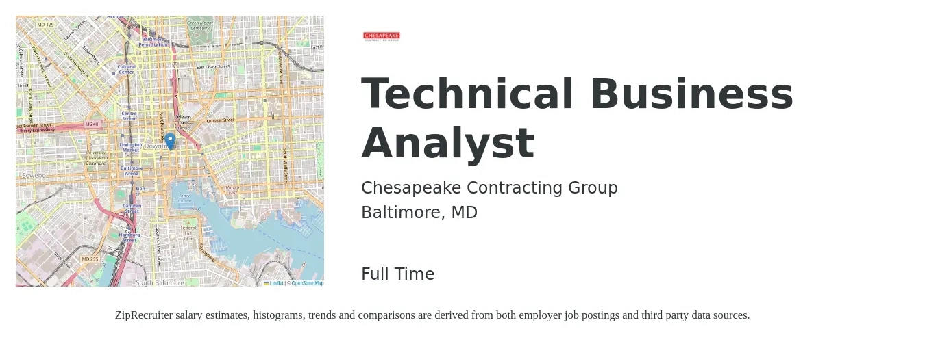 Chesapeake Contracting Group job posting for a Technical Business Analyst in Baltimore, MD with a salary of $41 to $62 Hourly with a map of Baltimore location.