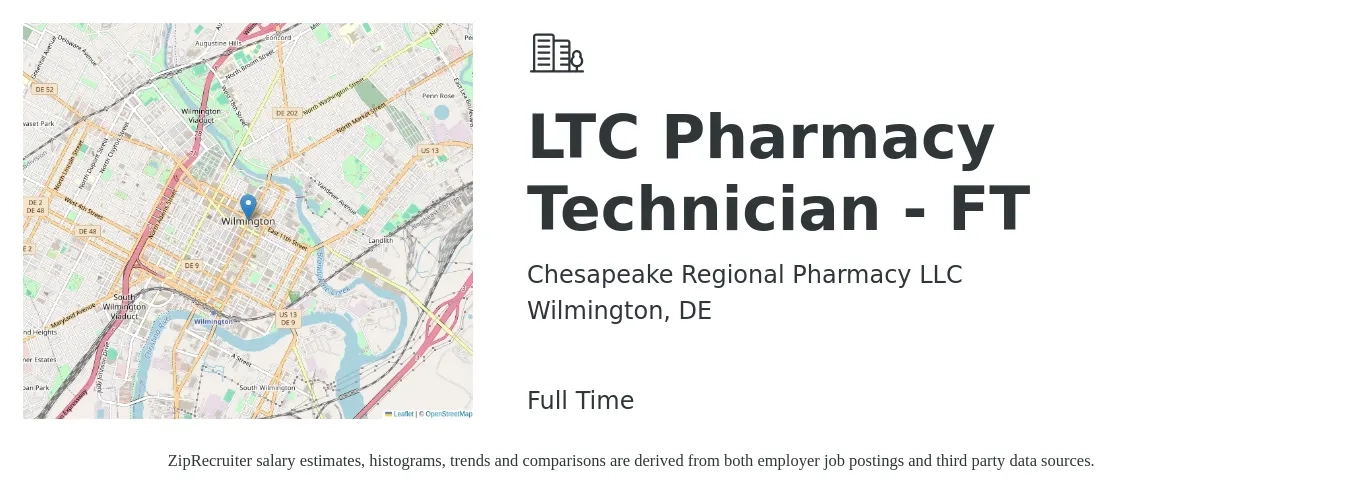 Chesapeake Regional Pharmacy LLC job posting for a LTC Pharmacy Technician - FT in Wilmington, DE with a salary of $17 to $20 Hourly with a map of Wilmington location.