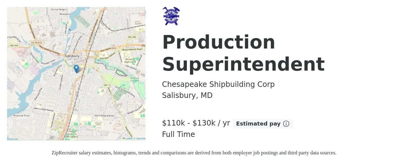 Chesapeake Shipbuilding Corp job posting for a Production Superintendent in Salisbury, MD with a salary of $55,300 to $79,500 Yearly with a map of Salisbury location.
