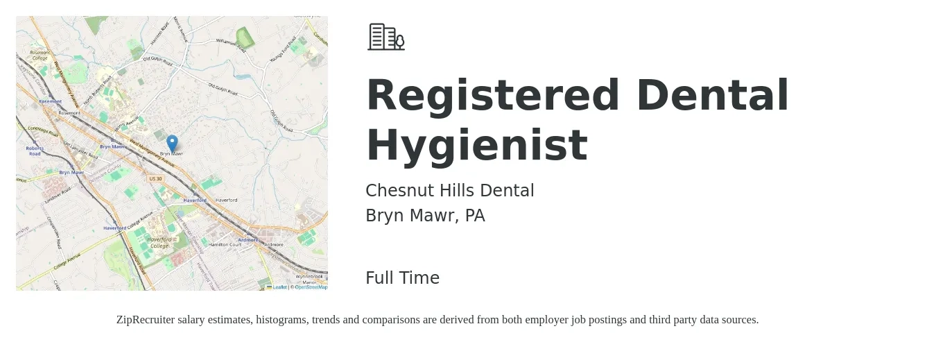 Chesnut Hills Dental job posting for a Registered Dental Hygienist in Bryn Mawr, PA with a salary of $65,000 Hourly with a map of Bryn Mawr location.