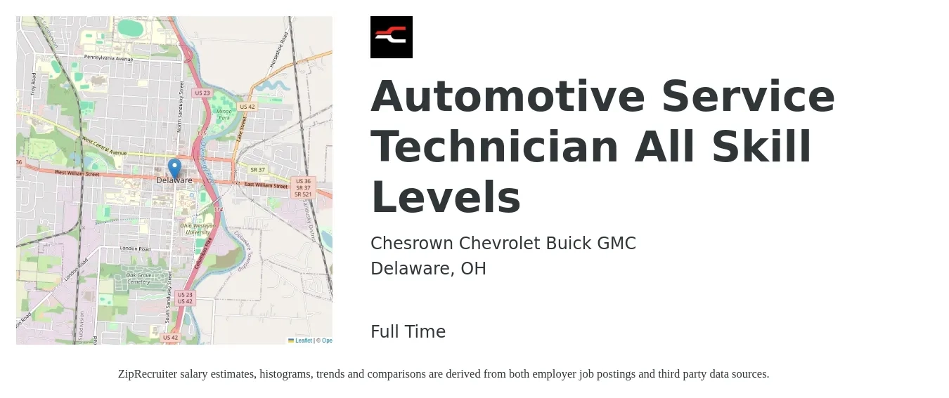 Chesrown Chevrolet Buick GMC job posting for a Automotive Service Technician All Skill Levels in Delaware, OH with a salary of $18 to $30 Hourly with a map of Delaware location.
