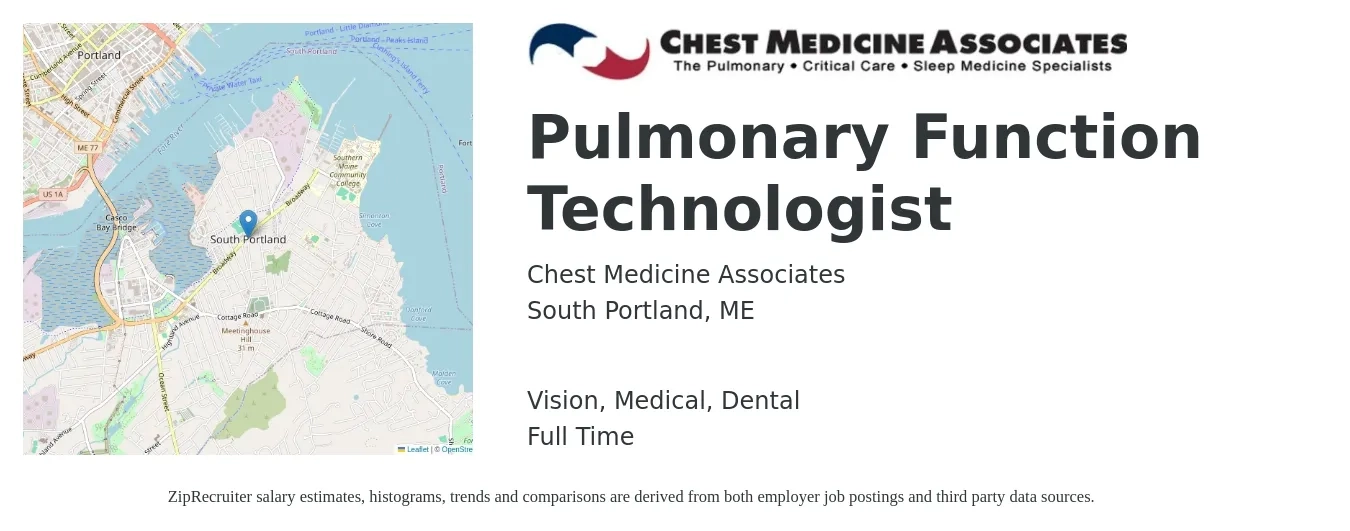 Chest Medicine Associates job posting for a Pulmonary Function Technologist in South Portland, ME with a salary of $24 to $38 Hourly and benefits including dental, life_insurance, medical, pto, retirement, and vision with a map of South Portland location.