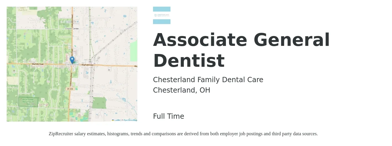 Chesterland Family Dental Care job posting for a Associate General Dentist in Chesterland, OH with a salary of $37,800 to $191,300 Yearly with a map of Chesterland location.
