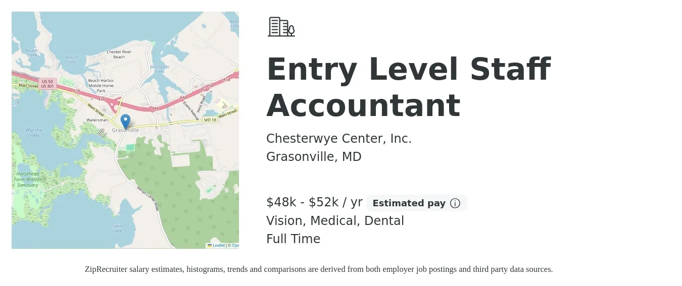 Chesterwye Center, Inc. job posting for a Entry Level Staff Accountant in Grasonville, MD with a salary of $48,000 to $52,000 Yearly and benefits including dental, life_insurance, medical, pto, retirement, and vision with a map of Grasonville location.