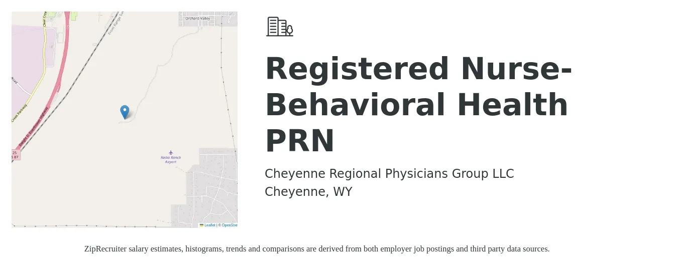 Cheyenne Regional Physicians Group LLC job posting for a Registered Nurse- Behavioral Health PRN in Cheyenne, WY with a salary of $30 to $48 Hourly with a map of Cheyenne location.