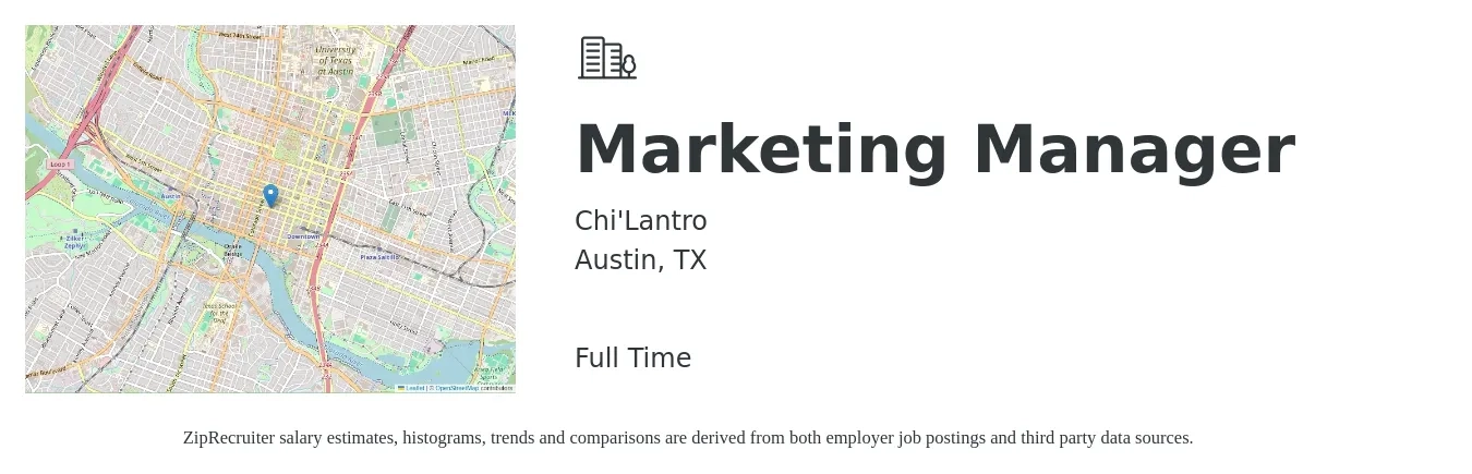 Chi'Lantro job posting for a Marketing Manager in Austin, TX with a salary of $59,500 to $97,100 Yearly with a map of Austin location.