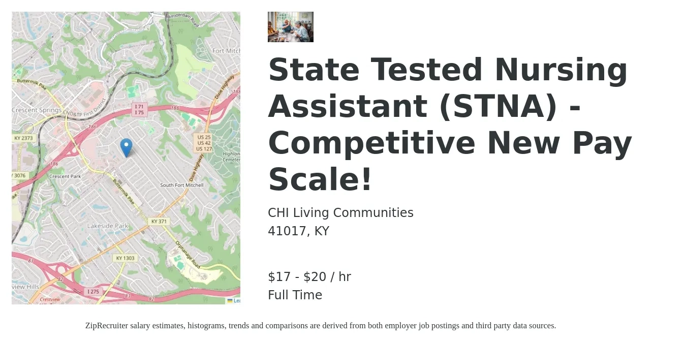 CHI Living Communities job posting for a State Tested Nursing Assistant (STNA) - Competitive New Pay Scale! in 41017, KY with a salary of $18 to $21 Hourly with a map of 41017 location.